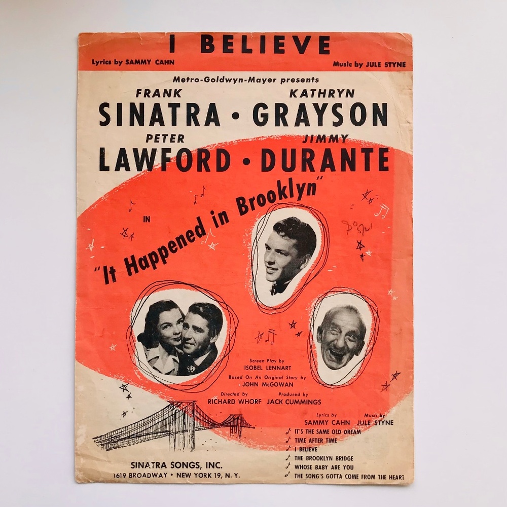 I Believe, 1947 It Happened in Brooklyn Sheet Music